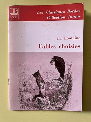 Image du vendeur pour La fontaine Fables choisies Les classiques Collection Junior mis en vente par Dmons et Merveilles