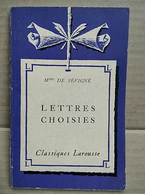 Image du vendeur pour Mme de Svign Lettres choisies Classiques larousse mis en vente par Dmons et Merveilles