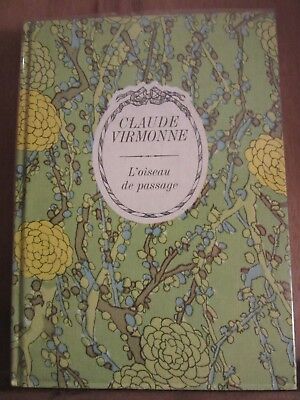Seller image for Claude virmonne L'oiseau de passage Tallandier arc en ciel for sale by Dmons et Merveilles
