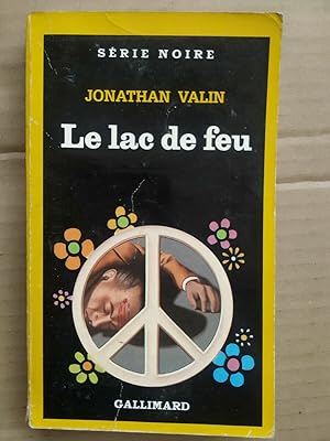 Seller image for Le lac de feu Srie noire gallimard for sale by Dmons et Merveilles