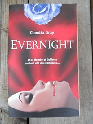 Seller image for Claudia gray evernight et si Romo et Juliette avaient t des vampirespocket for sale by Dmons et Merveilles