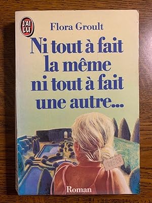 Seller image for Ni tout  fait la mme Ni tout  fait J'ai lu for sale by Dmons et Merveilles