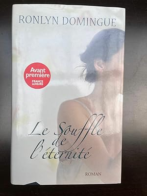 Seller image for Le souffle de l'ternit France loisirs for sale by Dmons et Merveilles