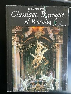 Germain bazin classique Baroque et rococo larousse 1965