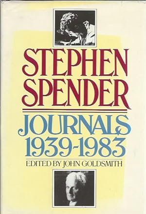 Bild des Verkufers fr Stephen Spender: Journals 1939-1983 zum Verkauf von San Francisco Book Company
