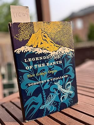 Imagen del vendedor de Legends of the Earth;: Their Geologic Origins a la venta por GoldBookShelf