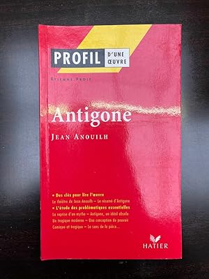 Imagen del vendedor de antigone Profil d'une oeuvre Hatier a la venta por Dmons et Merveilles