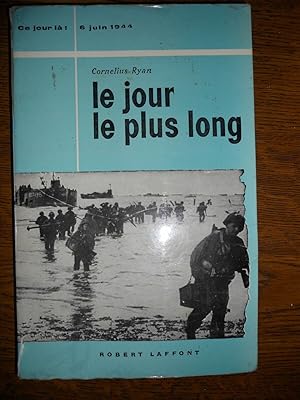 Seller image for Le jour Le plus long Robert laffont for sale by Dmons et Merveilles