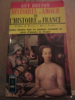 Seller image for Histoires d'Amour de l'Histoire de France for sale by Dmons et Merveilles