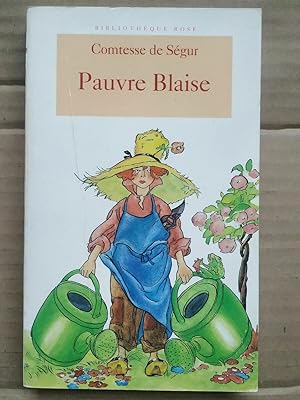 Image du vendeur pour Pauvre blaise Bibliothque rose mis en vente par Dmons et Merveilles