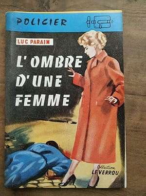 Imagen del vendedor de L'ombre d'une femme Collection Le verrou a la venta por Dmons et Merveilles