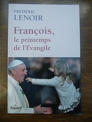 Seller image for franois le printemps de lvangile for sale by Dmons et Merveilles