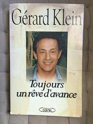 Gérard klein Toujours un reve dàvance
