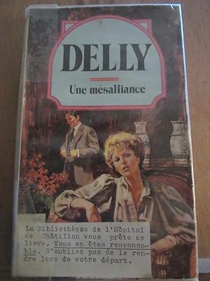 Seller image for delly une msalliance for sale by Dmons et Merveilles