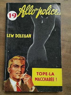 Seller image for tope l macchabe Collection Allo Police n19 for sale by Dmons et Merveilles