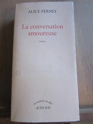 Image du vendeur pour La conversation amoureuse un endroit o aller mis en vente par Dmons et Merveilles