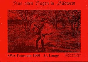 Bild des Verkufers fr SWA-Fotos um 1900 G. Lange. 54 Fotos (Aus alten Tagen in Sdwest Band 10) zum Verkauf von Paderbuch e.Kfm. Inh. Ralf R. Eichmann