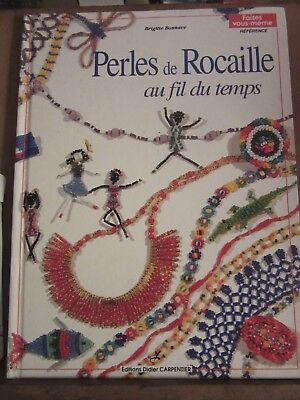 Image du vendeur pour Perles de Rocaille au fil du temps mis en vente par Dmons et Merveilles