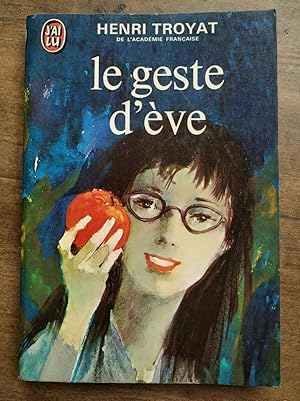 Image du vendeur pour Le geste d'eve J'ai lu mis en vente par Dmons et Merveilles