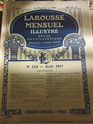 Larousse Mensuel illustré Revue Encyclopédique n126 Août 1917