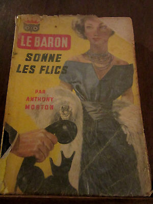 Seller image for Le Baron sonne les flics Ditis mauvais tat for sale by Dmons et Merveilles
