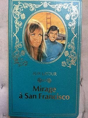 Seller image for Mirage  San francisco cit for sale by Dmons et Merveilles