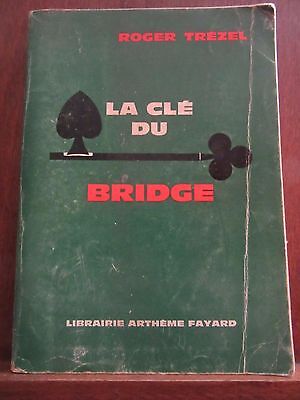 Imagen del vendedor de la Cl du bridge Librairie Arthme Fayard a la venta por Dmons et Merveilles
