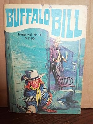 Imagen del vendedor de Buffalo Bill n15 Jeunesse et vacances a la venta por Dmons et Merveilles