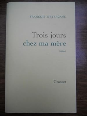 Seller image for Trois jours chez ma mre for sale by Dmons et Merveilles