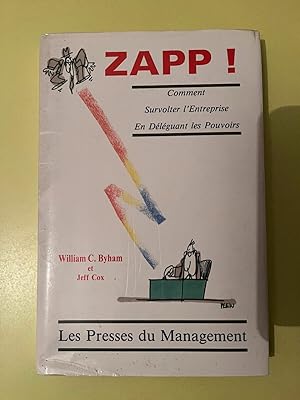 Seller image for William c byham Zapp - L'art de dlguer le pouvoir Presses du Management for sale by Dmons et Merveilles