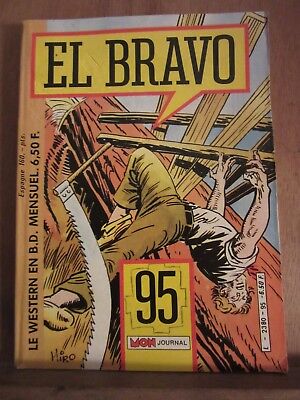 Image du vendeur pour El Bravo n95 le western en b d mensuel Mon journal Aot 1985 mis en vente par Dmons et Merveilles