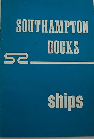 Southampton Docks. Ships.