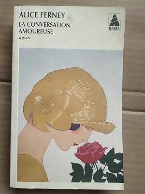 Seller image for La conversation amoureuse Babel for sale by Dmons et Merveilles