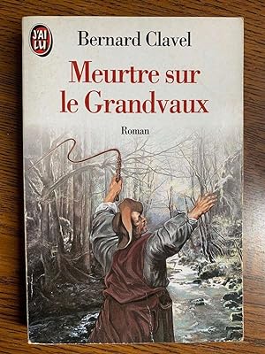 Immagine del venditore per Mettre sue le Grandvaux J'ai lu venduto da Dmons et Merveilles