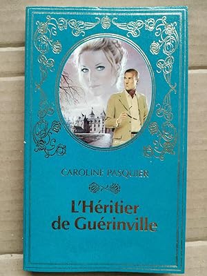 Bild des Verkufers fr L'hritier de gurinville Presses de la cit zum Verkauf von Dmons et Merveilles