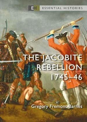 Seller image for The Jacobite Rebellion : 1745-46 for sale by Smartbuy