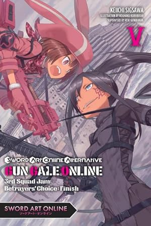 Bild des Verkufers fr Sword Art Online Alternative Gun Gale Online, Vol. 5 (light novel) zum Verkauf von Smartbuy