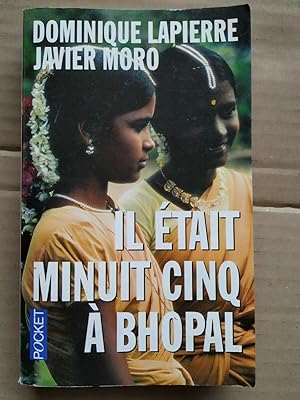 Immagine del venditore per Javier Moro Il tait minuit cinq  bhopal venduto da Dmons et Merveilles