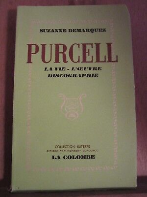 Seller image for purcell la vie l'oeuvre discographie la colombe for sale by Dmons et Merveilles