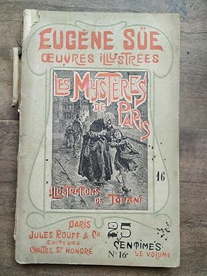 Image du vendeur pour Eugne Sue oeuvres illustres Les mystres de paris Volume 16 Jules Rouff mis en vente par Dmons et Merveilles
