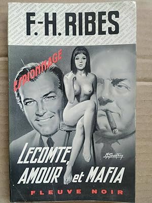 Image du vendeur pour f h Ribes Lecomte amour et mafia espionnage Fleuve noir mis en vente par Dmons et Merveilles