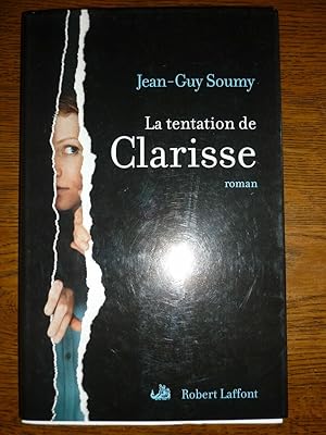 Imagen del vendedor de jean guy soumy La tentation de clarisse Robert laffont a la venta por Dmons et Merveilles