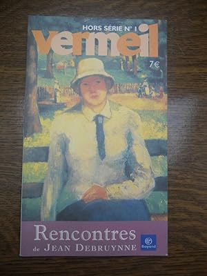 Seller image for Vermeil hors-Srie N1 Rencontres de for sale by Dmons et Merveilles