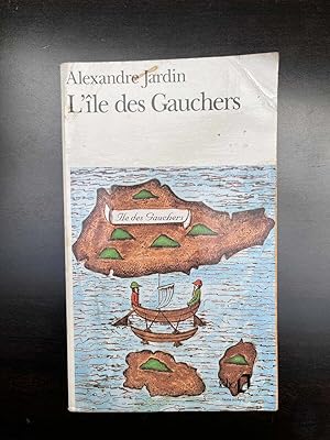 Image du vendeur pour L'Ile des gauchers mis en vente par Dmons et Merveilles