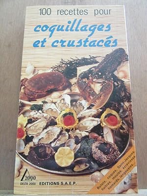 Bild des Verkufers fr Gilbert wenzler 100 recettes pour coquillages et crustacs zum Verkauf von Dmons et Merveilles