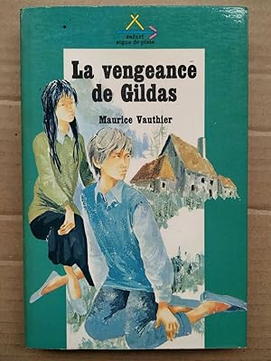 Seller image for La vengeance de gildas for sale by Dmons et Merveilles