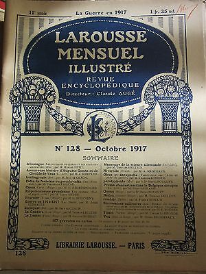Larousse Mensuel illustré Revue Encyclopédique n128 Octobre 1917