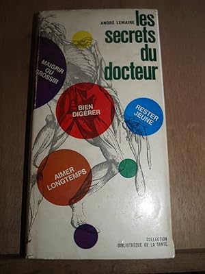 Bild des Verkufers fr Les secrets du docteur Collection Bibliothque de la sant zum Verkauf von Dmons et Merveilles