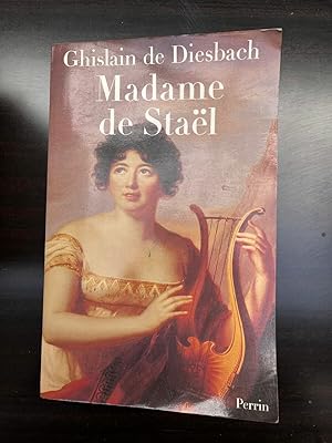 Bild des Verkufers fr Ghislain de diesbach Madame de stael zum Verkauf von Dmons et Merveilles