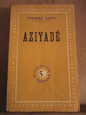 Image du vendeur pour Pierre loti aziyad collection le zodiaque mis en vente par Dmons et Merveilles